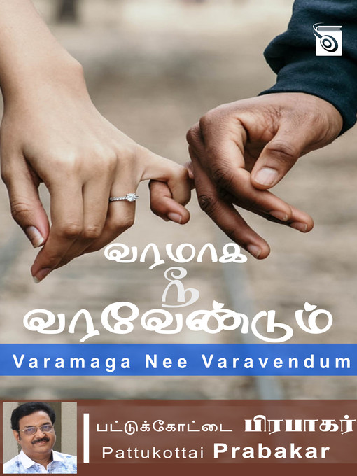 Title details for Varamaga Nee Varavendum by Pattukottai Prabakar - Available
